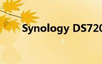 Synology DS720+驱动器设计如何