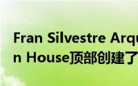 Fran Silvestre Arquitectos在玻璃Hoffman House顶部创建了走道