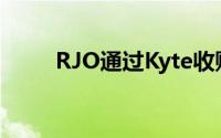RJO通过Kyte收购推动欧洲的驱动