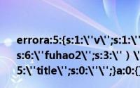 errora:5:{s:1: