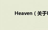 Heaven（关于Heaven的简介）