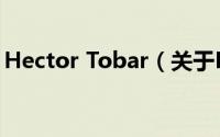 Hector Tobar（关于Hector Tobar的简介）