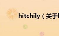 hitchily（关于hitchily的简介）