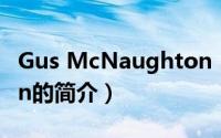 Gus McNaughton（关于Gus McNaughton的简介）