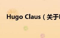 Hugo Claus（关于Hugo Claus的简介）
