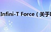 Infini-T Force（关于Infini-T Force的简介）