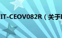 IT-CEOV082R（关于IT-CEOV082R的简介）