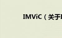 IMViC（关于IMViC的简介）