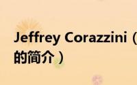 Jeffrey Corazzini（关于Jeffrey Corazzini的简介）