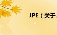 JPE（关于JPE的简介）