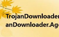 TrojanDownloader.Agent.gyw（关于TrojanDownloader.Agent.gyw的简介）