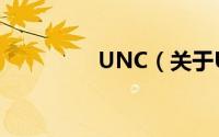 UNC（关于UNC的简介）