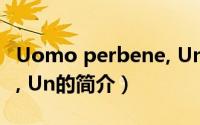 Uomo perbene, Un（关于Uomo perbene, Un的简介）