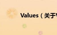Values（关于Values的简介）
