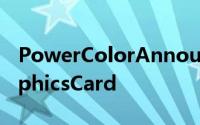 PowerColorAnnouncesHD5670PCS+GraphicsCard