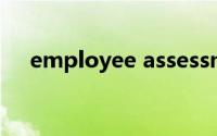 employee assessment（employee）