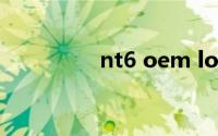 nt6 oem loader（nt6）