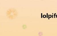 lolpifudashi
