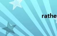 ratherthan