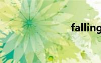 falling怎么读