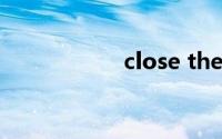 close the window